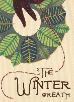 Laura R. Vila - The Winter Wreath, Inbunden
