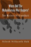 When Did The Mahabharata War Happen?