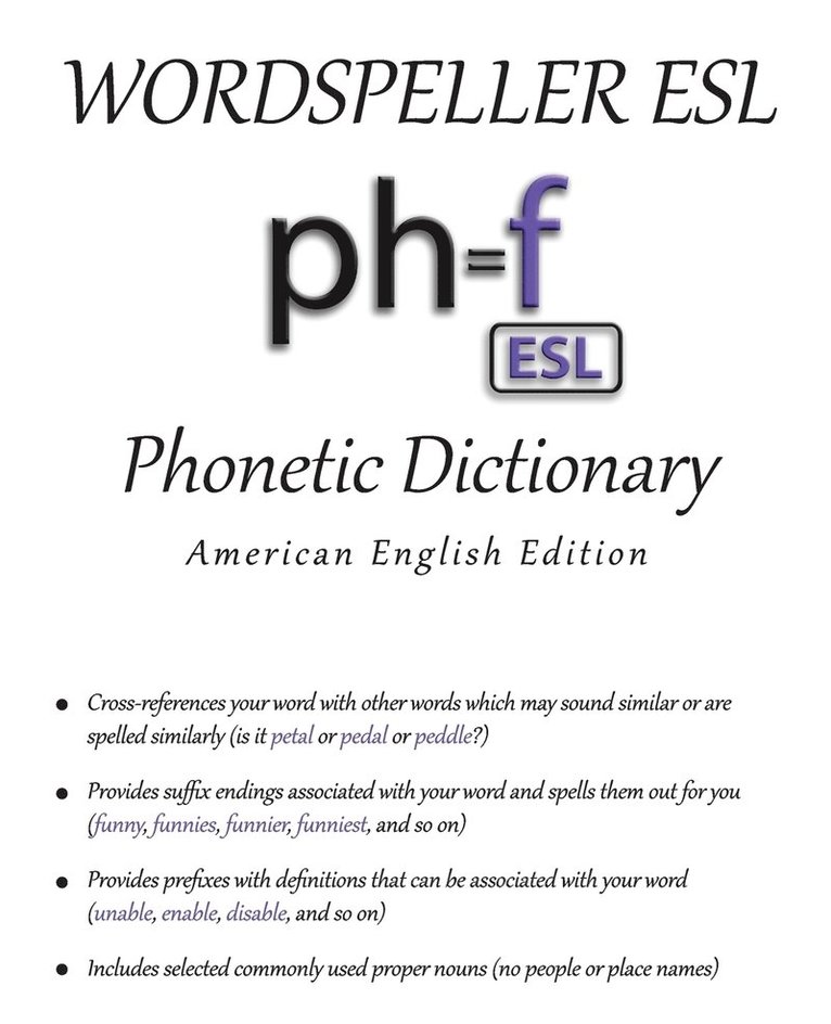 Diane M Frank, Jeremy Sarka - Wordspeller ESL Phonetic Dictionary, Häftad. Tillgänglighet: Lägg i varukorg