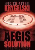 John David Krygelski - Aegis Solution, Inbunden. Tillgänglighet: Lägg i varukorg