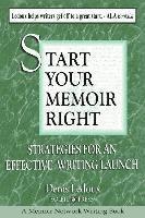 Denis LeDoux - Start Your Memoir Right: Strategies for an Effective Writing Launch, Häftad. Tillgänglighet: Lägg i varukorg