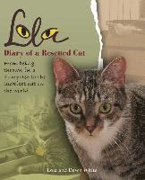 Dawn White, Lola White - Lola: Diary of a Rescued Cat, Häftad