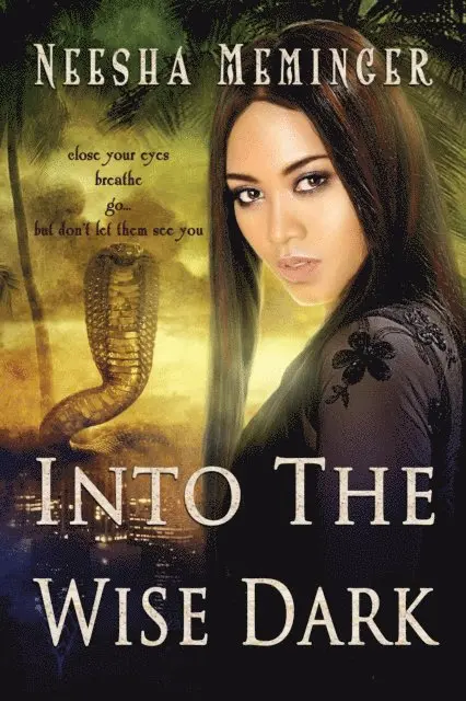 Neesha Meminger - Into The Wise Dark, E-bok. Tillgänglighet: Lägg i varukorg