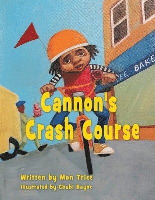 Mon Trice - Cannon's Crash Course, Häftad