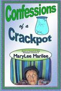 Confessions of a Crackpot