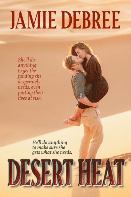 Jamie DeBree - Desert Heat, E-bok
