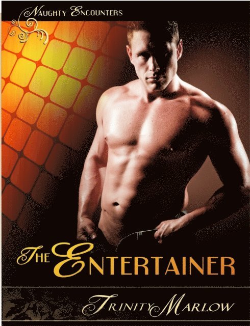 Trinity Marlow - Entertainer, E-bok