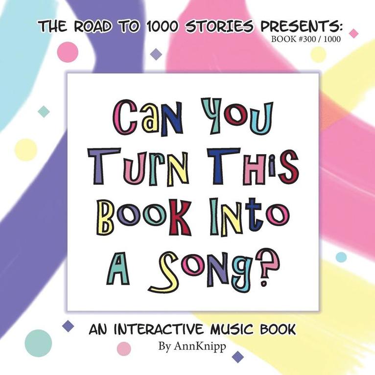 Ann Knipp - Can You Turn This Book Into A Song?, Häftad. Tillgänglighet: Lägg i varukorg