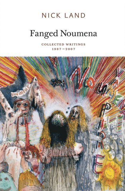 Nick Land - Fanged Noumena, E-bok