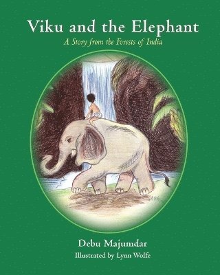 Debu Majumdar - Viku and the Elephant, Häftad. Tillgänglighet: Lägg i varukorg