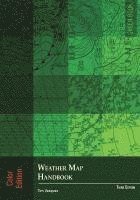 Tim Vasquez - Weather Map Handbook, 3rd ed., color, Häftad. Tillgänglighet: Lägg i varukorg