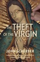 John Scherber - The Theft of the Virgin, Häftad. Tillgänglighet: Lägg i varukorg