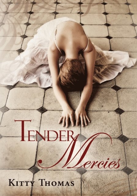 Kitty Thomas - Tender Mercies, E-bok