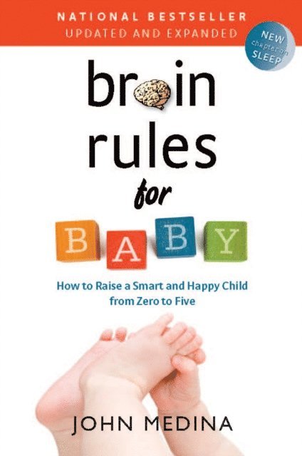 John Medina - Brain Rules for Baby (Updated and Expanded), E-bok