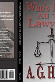 A. G. Hayes - Who's Killing All The Lawyers?, Häftad