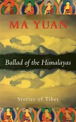 Ma Yuan - Ballad of the Himalayas, Häftad. Tillgänglighet: Tillfälligt slut
