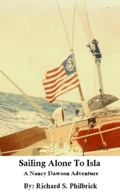 Sailing Alone to Isla