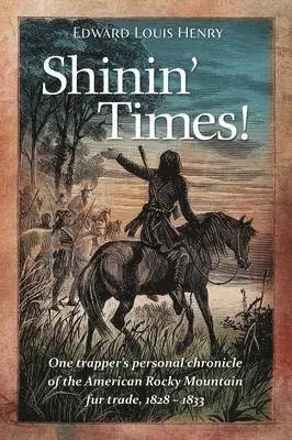 Edward Louis Henry - Shinin' Times!, Häftad. Tillgänglighet: Lägg i varukorg