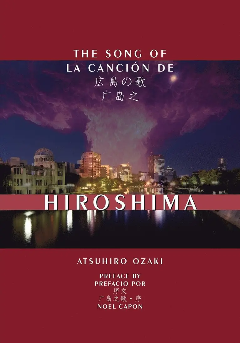Atsuhiro Ozaki - Song of Hiroshima, Häftad. Tillgänglighet: Lägg i varukorg