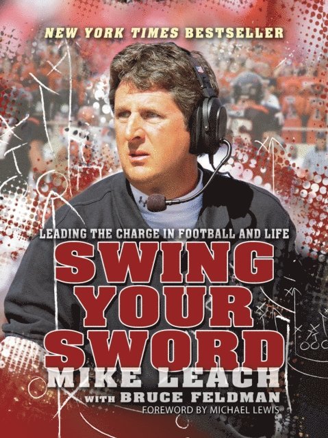 Michael Lewis, Mike Leach - Swing Your Sword, E-bok