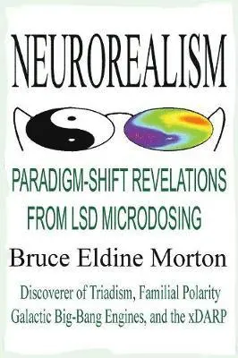 Bruce Eldine Morton - Neurorealism, Häftad. Tillgänglighet: Lägg i varukorg