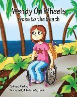 Angela Ruzicka - Wendy On Wheels Goes To The Beach, Häftad. Tillgänglighet: Lägg i varukorg