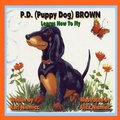 P.D. (Puppy Dog) Brown