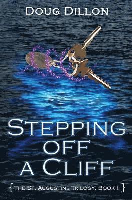 Doug Dillon - Stepping off a Cliff, Häftad. Tillgänglighet: Lägg i varukorg