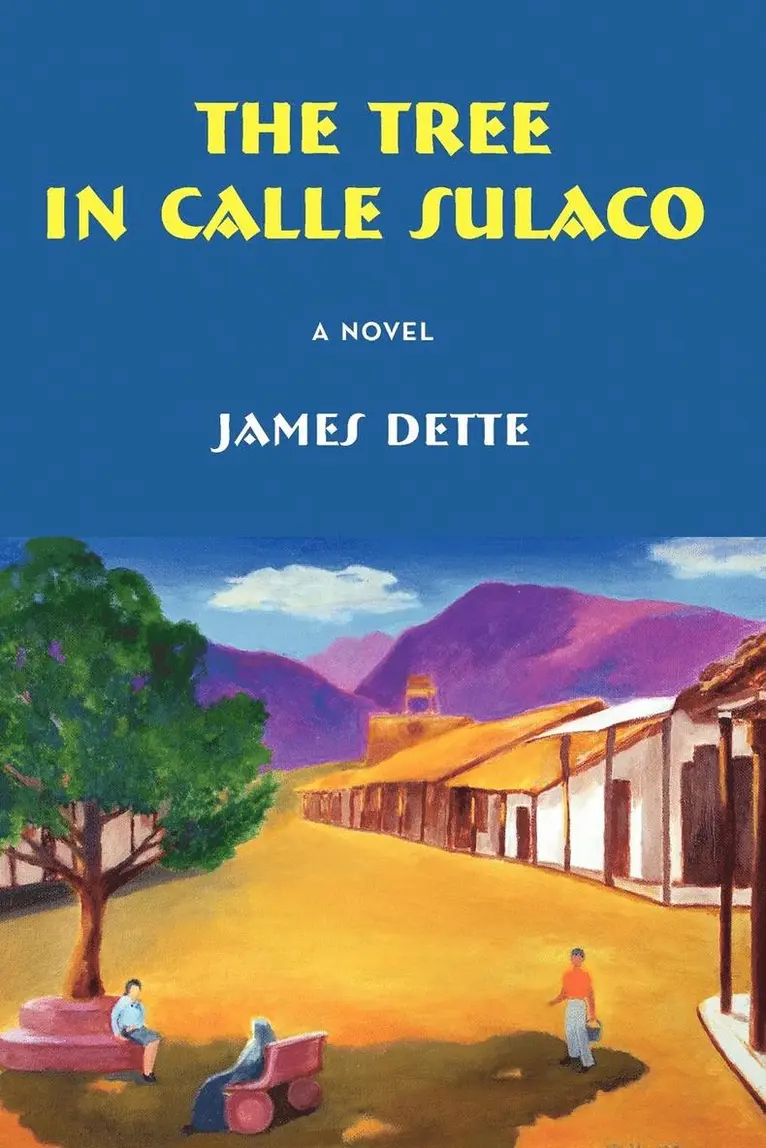 James Dette - Tree in Calle Sulaco, Häftad. Tillgänglighet: Lägg i varukorg