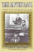 Wesley Muhammad - Take Another Look: The Quran, the Sunnah and the Islam of the Honorable Elijah Muhammad, Häftad