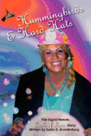 Susan D. Brandenburg, M. F. a. Shipp - Hummingbirds & Hard Hats, Häftad