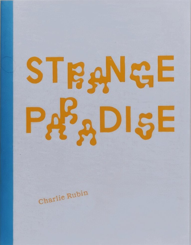 Charlie Rubin - Strange Paradise, Häftad