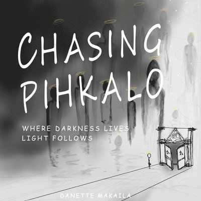 Danette Makaila - Chasing Pihkalo, Häftad. Tillgänglighet: Lägg i varukorg