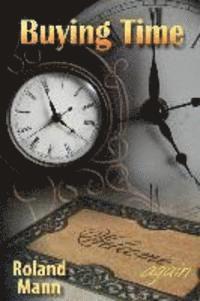 Roland Mann - Buying Time, Häftad