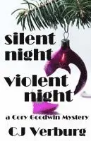Cj Verburg - Silent Night Violent Night, Häftad. Tillgänglighet: Lägg i varukorg
