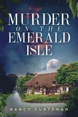 Nancy Curteman - Murder on the Emerald Isle, Häftad. Tillgänglighet: Lägg i varukorg