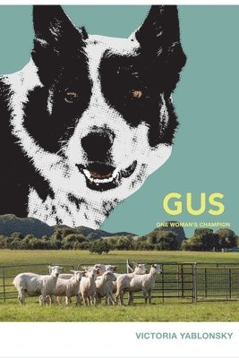 Victoria Yablonsky - Gus, Häftad