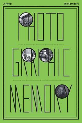 William H Schubart, Hope Matthiessen - Photographic Memory, Häftad