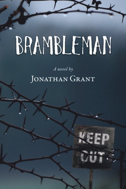 Jonathan Grant - Brambleman, E-bok