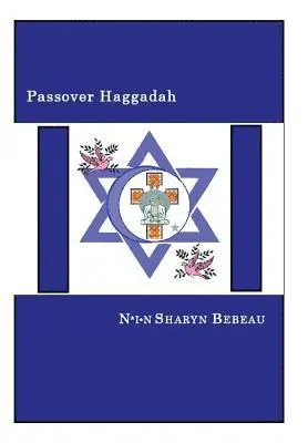 N*i*n Sharyn Bebeau - Passover Haggadah: A Celebration of Freedom, Häftad. Tillgänglighet: Lägg i varukorg