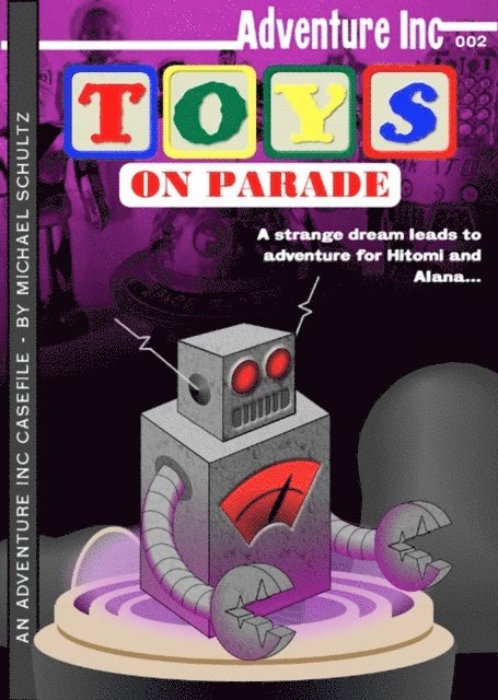 Michael Schultz - Toys On Parade, E-bok