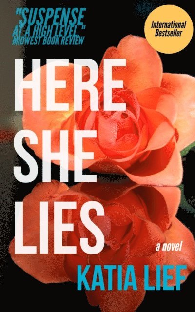 Katia Lief - Here She Lies, E-bok
