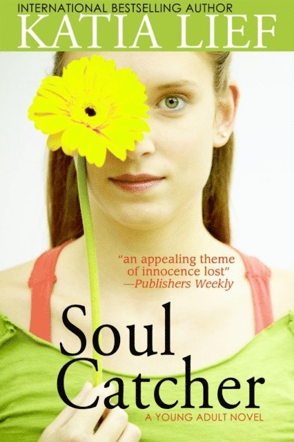 Katia Lief - Soul Catcher, E-bok