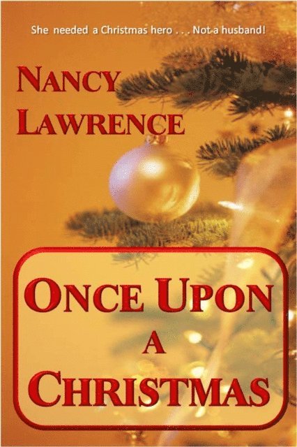 Nancy Lawrence - Once Upon A Christmas, E-bok