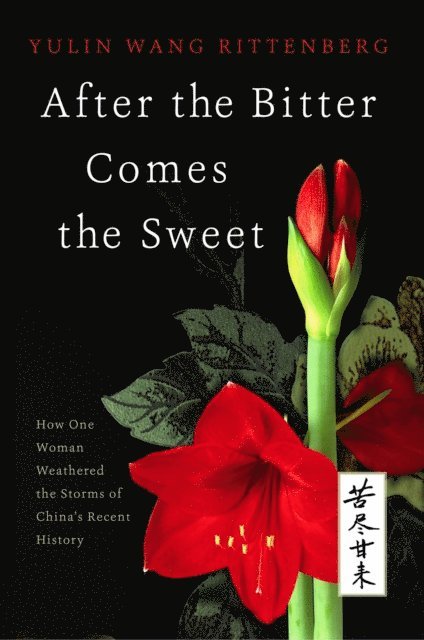 Dori Jones Yang - After the Bitter Comes the Sweet, E-bok. Tillgänglighet: Lägg i varukorg