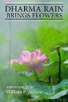 William P. Menza - Dharma Rain Brings Flowers, Häftad