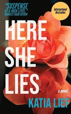 Katia Lief - Here She Lies, Häftad