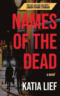 Katia Lief - Names of the Dead, Häftad