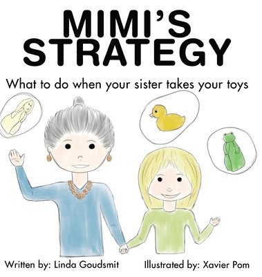 Linda Goudsmit - Mimi's Strategy, Inbunden