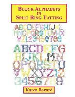 Karen Bovard - Block Alphabets in Split Ring Tatting, Häftad